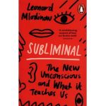 Subliminal - Leonard Mlodinow