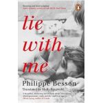 Lie With Me - Philippe Besson