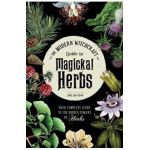 Modern Witchcraft Guide to Magickal Herbs - Judy Ann Nock