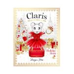 Claris: Holiday Heist: The Chicest Mouse in Paris - Megan Hess