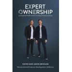 Expert Ownership: Launching Faith-Filled Entrepreneurs into Greater Freedom and Success - David &. Jason Benham