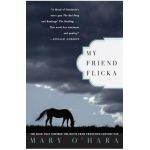 My Friend Flicka - Mary O'hara