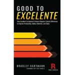 Good to Excelente - Bradley Hartmann