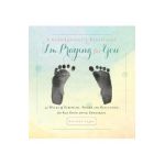 A Grandparent's Devotional- I'm Praying for You: 40 Weeks of Scripture, Prayer and Reflection for Your Developing Grandbaby - Rebekah Tague