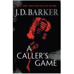 A Caller's Game - J. D. Barker