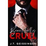Beautifully Cruel - J. T. Geissinger