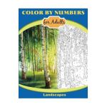 Color by Numbers for Adults: Landscapes: Extreme Color by Numbers - Intermediate to Advanced - Inneract Studio