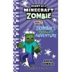 Diary of a Minecraft Zombie Book 17: Zombie's Excellent Adventure - Zack Zombie