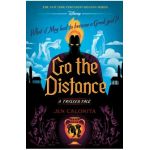 Go the Distance: A Twisted Tale - Jen Calonita