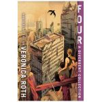 Four: A Divergent Collection Anniversary Edition - Veronica Roth