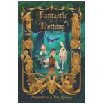 Fantastic Tales of Nothing - Alejandra Green