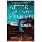 After We Were Stolen - Brooke Beyfuss