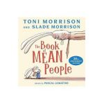 The Book of Mean People (20th Anniversary Edition) - Toni Morrison