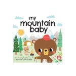 My Mountain Baby - Rose Rossner