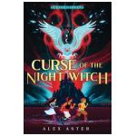 Curse of the Night Witch - Alex Aster