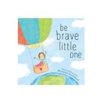 Be Brave Little One - Marianne Richmond