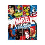 Marvel Year by Year a Visual History New Edition - Tom Defalco