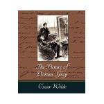 The Picture of Dorian Gray - Oscar Wilde - Oscar Wilde