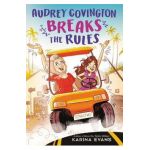 Audrey Covington Breaks the Rules - Karina Evans