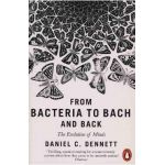 From Bacteria to Bach and Back - DanielC Dennett