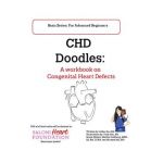 CHD Doodles: A Workbook on Congenital Heart Defects - Ykim