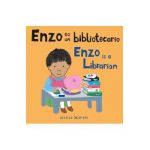 Enzo Es Un Bibliotecario/Enzo Is a Librarian - Jessica Spanyol