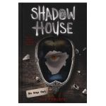 Shadow House: No Way Out