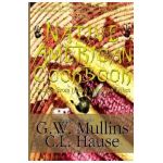 The Native American Cookbook Recipes From Native American Tribes - G. W. Mullins
