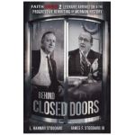 Faith Crisis Vol. 2 - Behind Closed Doors: Leonard Arrington & the Progressive Rewriting of Mormon History - L. Hannah Stoddard