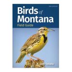 Birds of Montana Field Guide - Stan Tekiela
