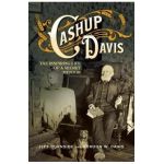 Cashup Davis: The Inspiring Life of a Secret Mentor - Jeff Burnside