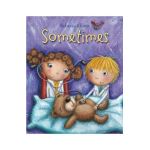 Sometimes