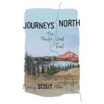Journeys North: The Pacific Crest Trail - Barney Scout Mann
