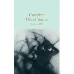 Complete Ghost Stories - M. R. James