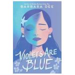 Violets Are Blue - Barbara Dee