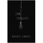 2am Thoughts - Makenzie Campbell