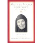 Mother Maria Skobtsova: Essential Writings - Mariia
