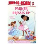 Parker Dresses Up: Ready-To-Read Level 1 - Jessica Curry