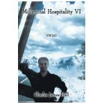 Millennial Hospitality Vi: Nw24t - Charles James Hall