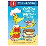 Cooking with the Birthday Bird - Glenda Armand