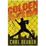 Golden Arm - Carl Deuker