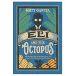 Eli and the Octopus: The CEO Who Tried to Reform One of the World's Most Notorious Corporations - Matt Garcia