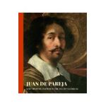 Juan de Pareja: Afro-Hispanic Painter in the Age of Velazquez - David Pullins