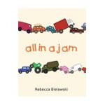 All in a Jam - Rebecca Bielawski