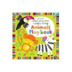 Baby's Very First Touchy-feely Animals Play Book