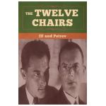 The Twelve Chairs - Ilya Ilf
