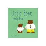 Little Bear, Baby Bear - Marine Schneider