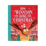 How Winston Came Home for Christmas - Alex T. Smith