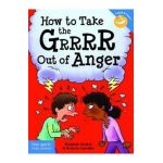 How to Take the GRRRR Out of Anger