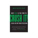 Crush It!